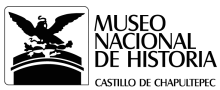 Museo Nacional de Historia Castillo de Chapultepec